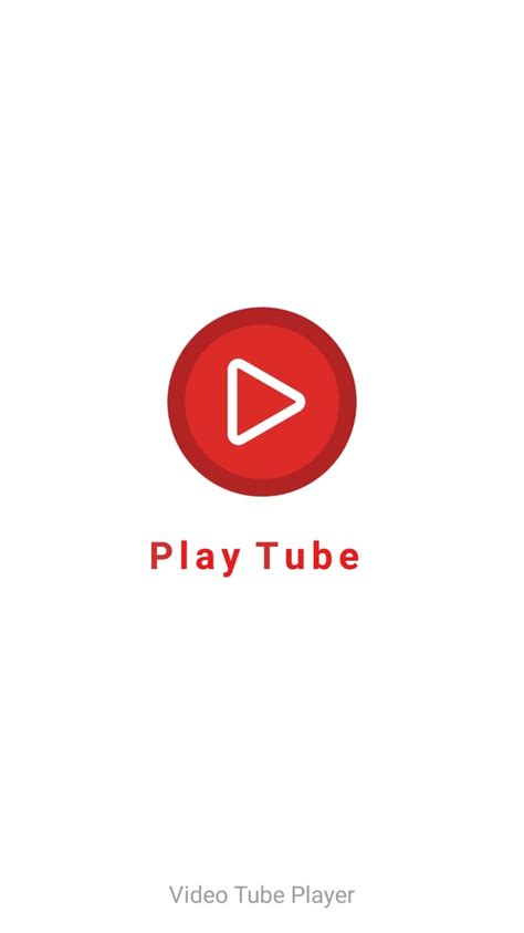 Play Tube .
